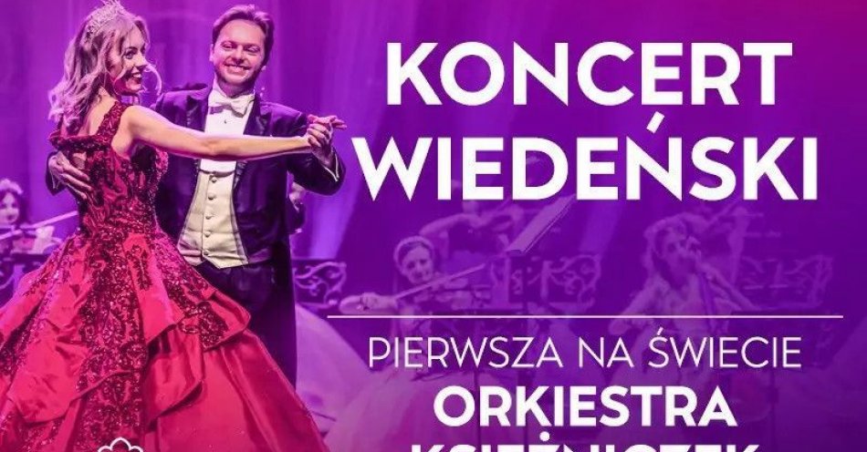 zdjęcie: Koncert Wiedeński  - pierwsza na świecie orkiestra księżniczek Tomczyk Art / kupbilecik24.pl / KONCERT WIEDEŃSKI  - PIERWSZA NA ŚWIECIE ORKIESTRA KSIĘŻNICZEK TOMCZYK ART