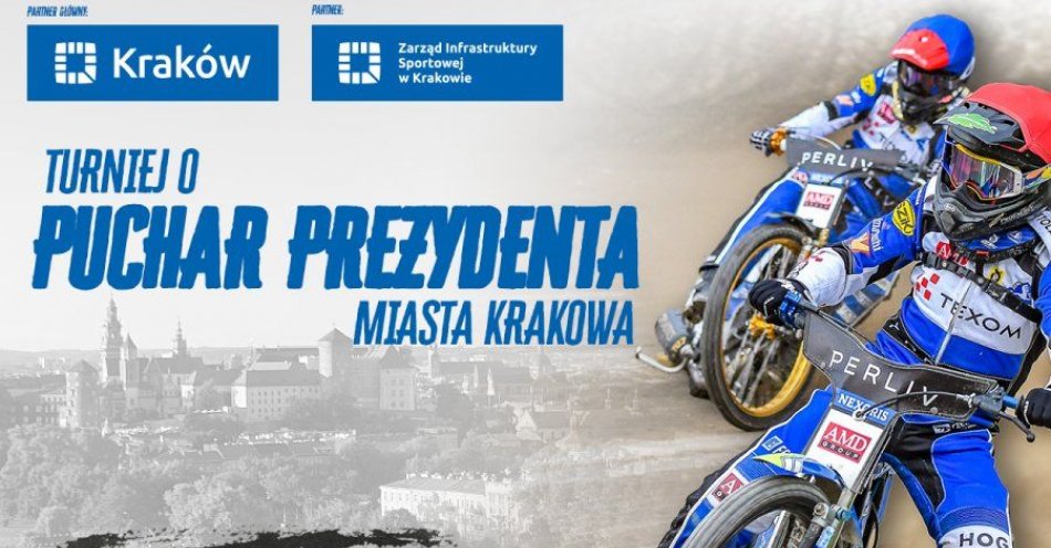 zdjęcie: Żużlowy Turniej o Puchar Prezydenta Miasta Krakowa / fot. UM Kraków / Fot. materiały prasowe