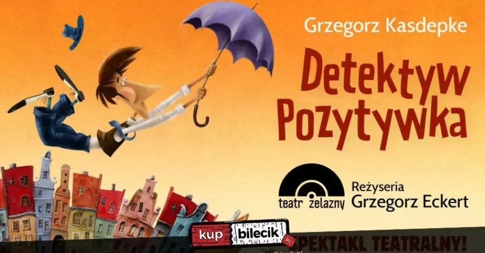 zdjęcie: Spektakl Detektyw Pozytywka / kupbilecik24.pl / Spektakl