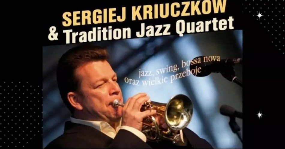 zdjęcie: Luksusowy koncert jazzowy / kupbilecik24.pl / Luksusowy koncert jazzowy