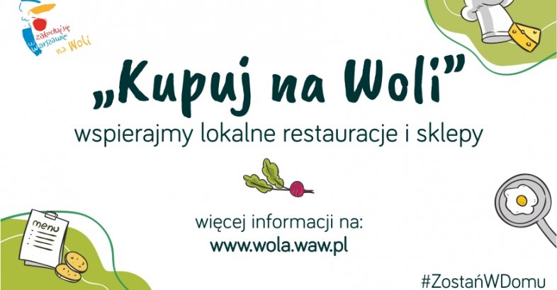 zdjęcie: „Kupuj na Woli” – wspierajmy lokalnych przedsiębiorców / fot. nadesłane