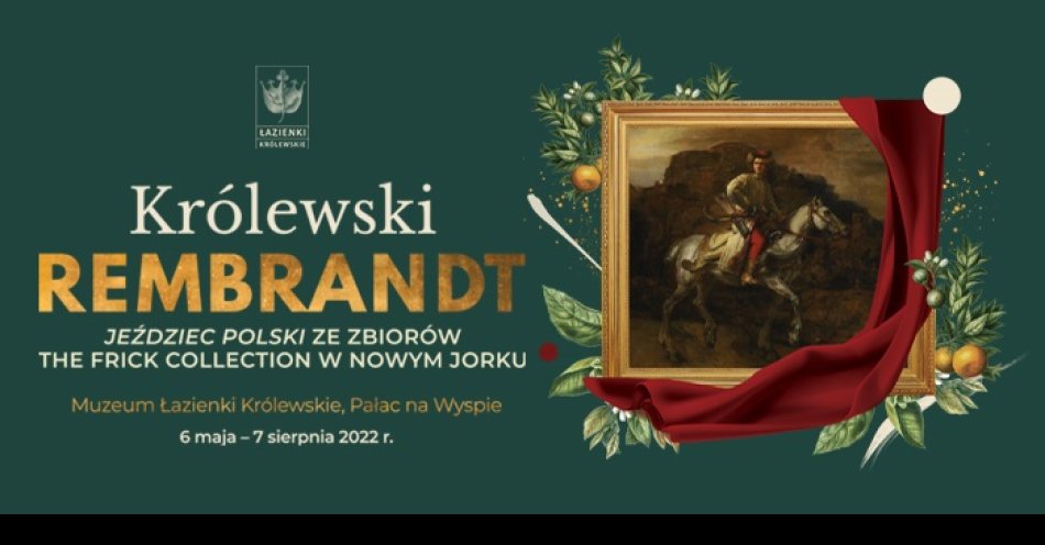zdjęcie: Jeździec polski Rembrandta w Łazienkach Królewskich / Muzeum Łazienki Królewskie w Warszawie - Królewski Rembrandt