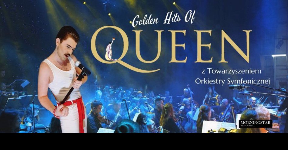 zdjęcie: Golden Hits of Queen - Z Orkiestrą Symfoniczną - Pierwszy raz w Polsce! / kupbilecik24.pl / GOLDEN HITS OF QUEEN - Z ORKIESTRĄ SYMFONICZNĄ - Pierwszy raz w Polsce!