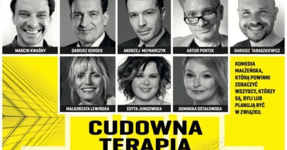zdjęcie: CUDOWNA TERAPIA - komedia terapeutyczna / kupbilecik24.pl / CUDOWNA TERAPIA - komedia terapeutyczna
