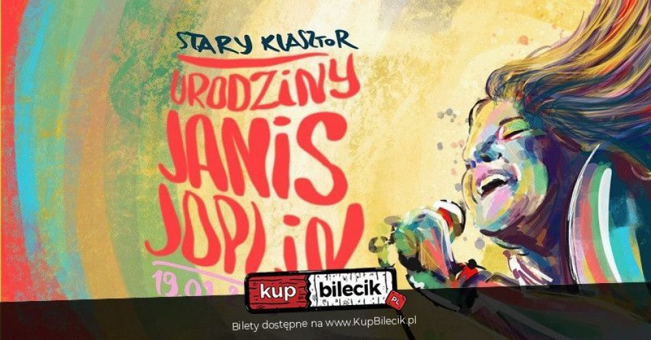 zdjęcie: Urodziny Janis Joplin w Starym Klasztorze! / kupbilecik24.pl / Urodziny Janis Joplin w Starym Klasztorze!