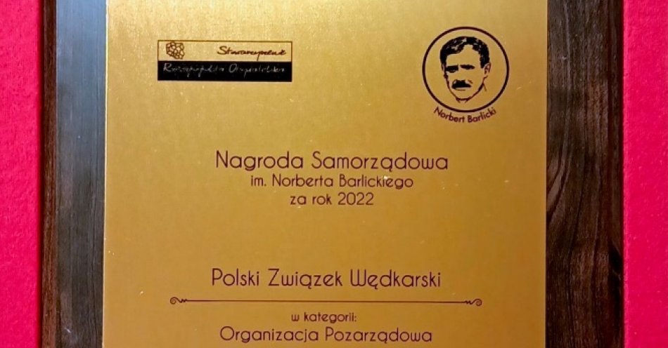 zdjęcie: Polski Związek Wędkarski  odznaczony Nagrodą im. Norberta Barlickiego / fot. nadesłane