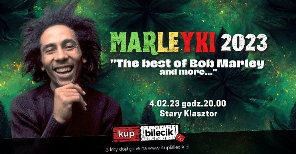 zdjęcie: The best of Bob Marley and more.. / kupbilecik24.pl / The best of Bob Marley and more..