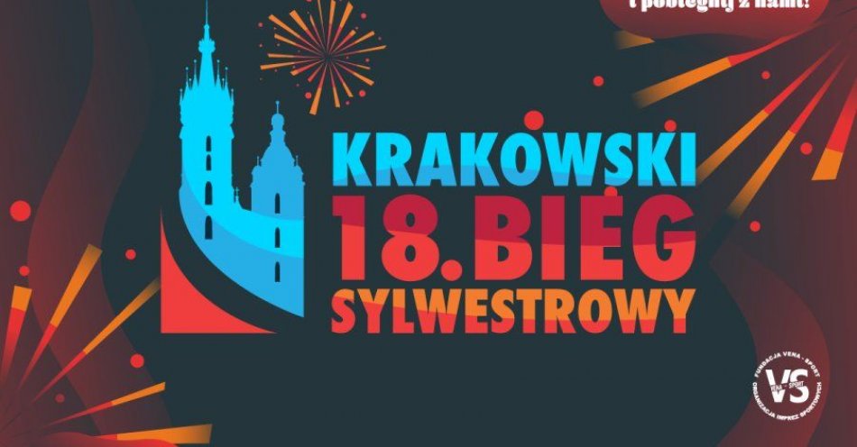 zdjęcie: Trwa Krakowski Bieg Sylwestrowy / fot. UM Kraków / Fot. Zarząd Infrastruktury Sportowej w Krakowie