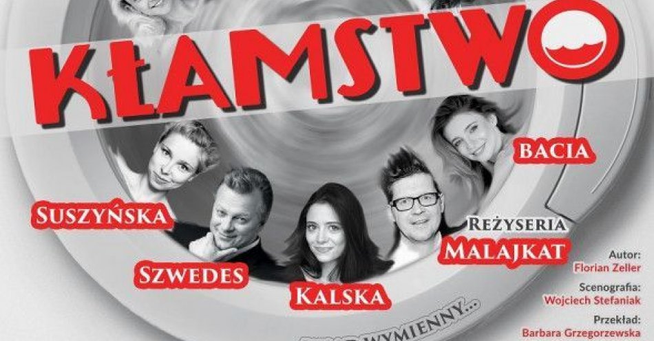zdjęcie: KŁAMSTWO- komedia małżeńska w gwiazdorskiej obsadzie / kupbilecik24.pl / KŁAMSTWO- komedia małżeńska w gwiazdorskiej obsadzie!!!