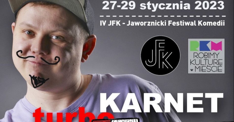 zdjęcie: IV JFK -Jaworznicki Festiwal Komedii - Turbo Karnety! / kupbilecik24.pl / IV JFK -Jaworznicki Festiwal Komedii - Turbo Karnety!
