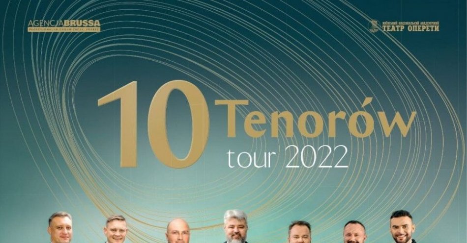 zdjęcie: 10 Tenorów #wracamytour / kupbilecik24.pl / 10 TENORÓW #wracamytour