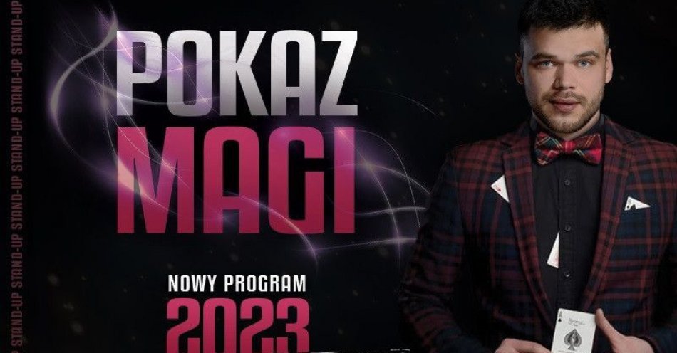 zdjęcie: Nowy program POKAZ MAGI / kupbilecik24.pl / Nowy program POKAZ MAGI
