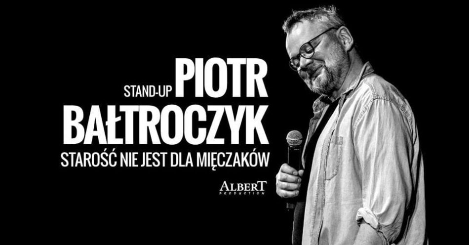 zdjęcie: Piotr Bałtroczyk - Starość nie jest dla mięczaków / fot. CK Teatr w Grudziądzu