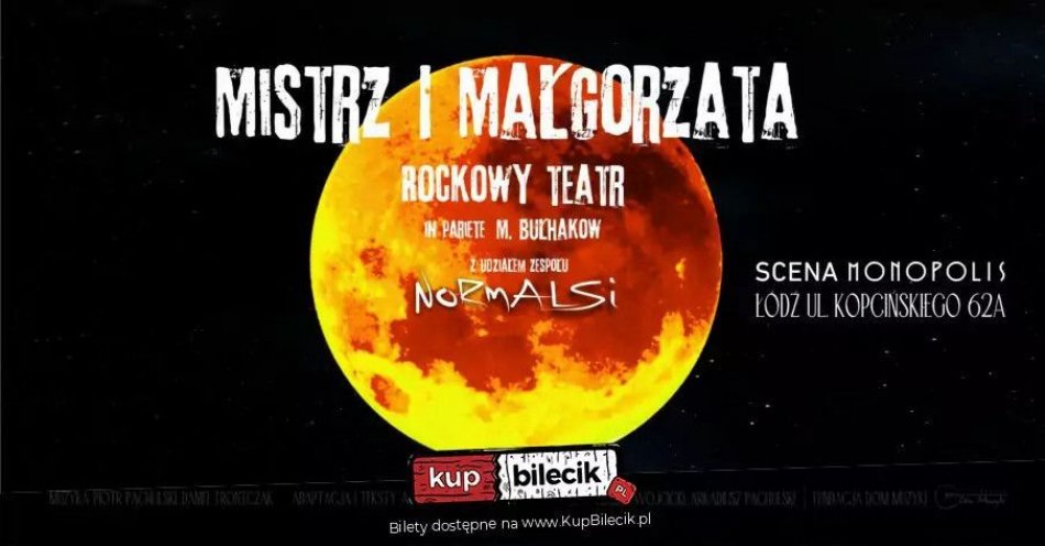 zdjęcie: Mistrz i Małgorzata - musical / kupbilecik24.pl / Mistrz i Małgorzata - musical
