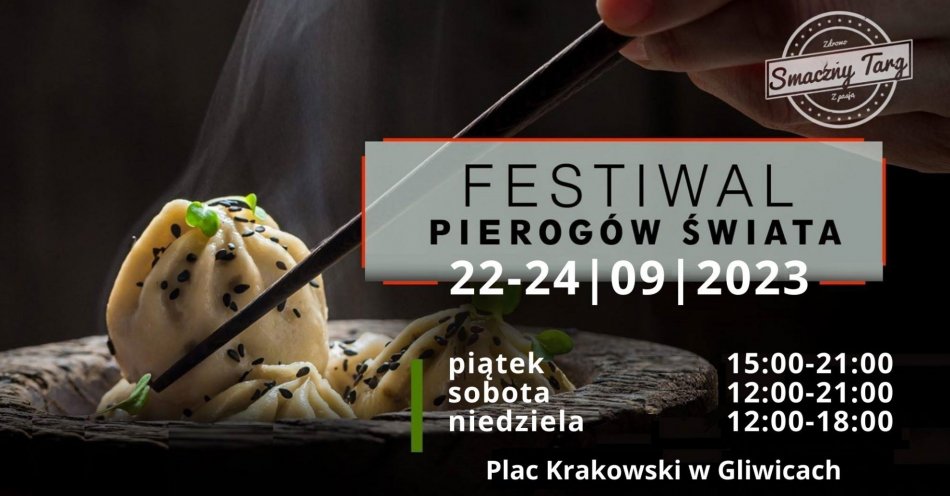 zdjęcie: Festiwal Pierogów Świata w Gliwicach / fot. nadesłane