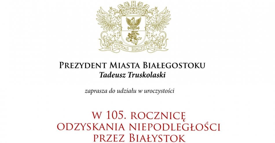 zdjęcie: Rocznica odzyskania niepodległości przez Białystok / fot. nadesłane