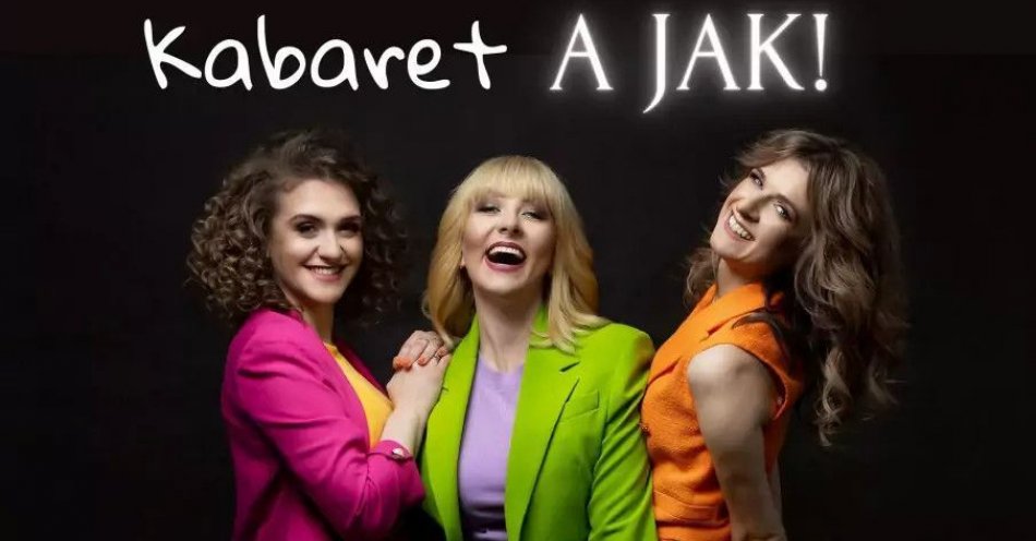 zdjęcie: Kabaret A JAK! - Mam tak samo jak ty / kupbilecik24.pl / Kabaret A JAK! - Mam tak samo jak ty