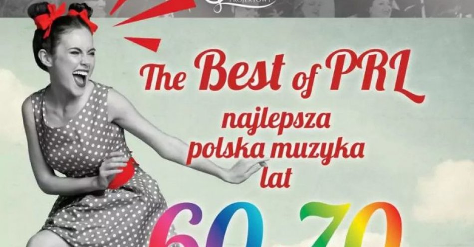 zdjęcie: Najlepsza polska muzyka lat 60 i 70 / kupbilecik24.pl / Najlepsza polska muzyka lat 60 i 70