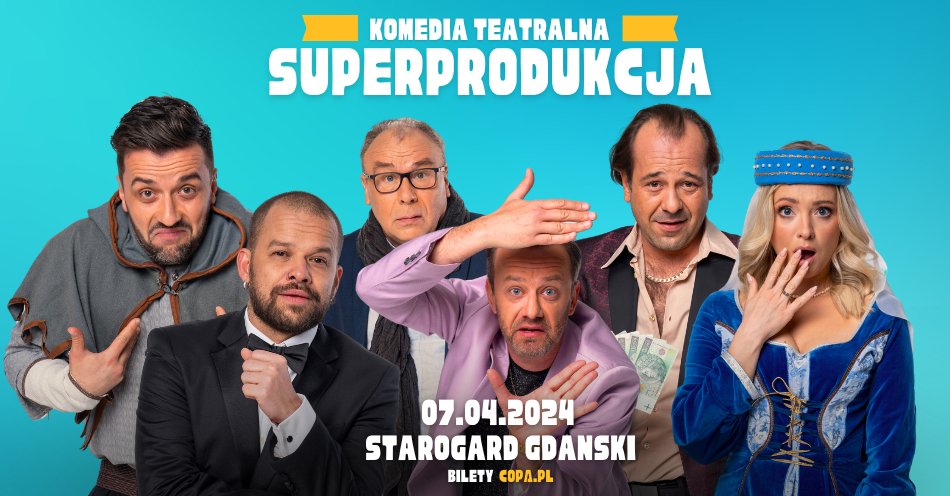zdjęcie: SUPERPRODUKCJA - interaktywny spektakl komediowy! / fot. nadesłane