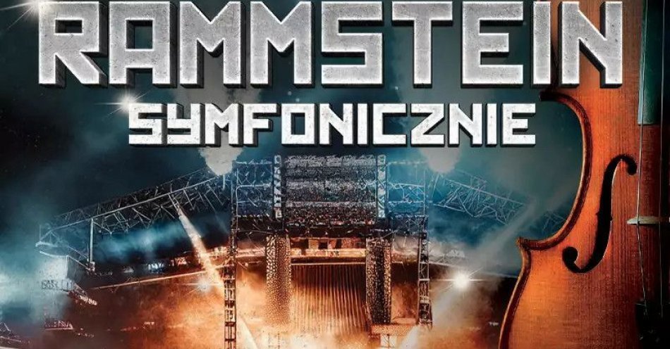 zdjęcie: Wybuchowe hity zespołu Rammstein z wielowymiarowym brzmieniem Orkiestry Symfonicznej / kupbilecik24.pl / Wybuchowe hity zespołu Rammstein z wielowymiarowym brzmieniem Orkiestry Symfonicznej