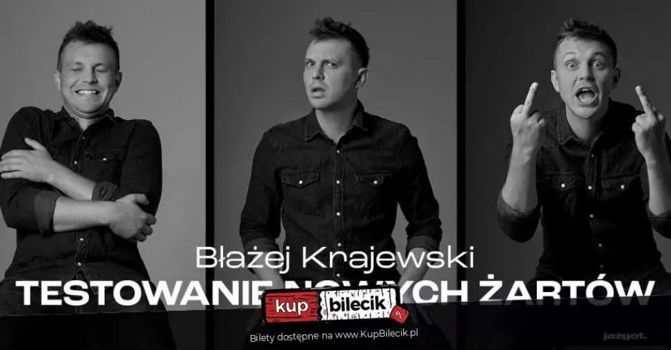 zdjęcie: Błażej Krajewski - Testy nowego materiału / kupbilecik24.pl / Błażej Krajewski - Testy nowego materiału