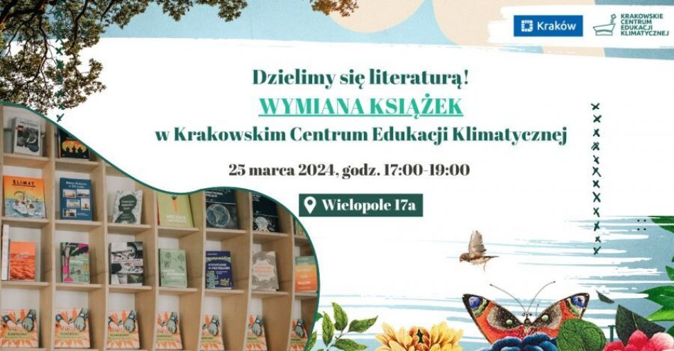 zdjęcie: Dzielimy się literaturą, czyli wiosenna wymiana książek / fot. UM Kraków / Fot. Krakowskie Centrum Edukacji Klimatycznej