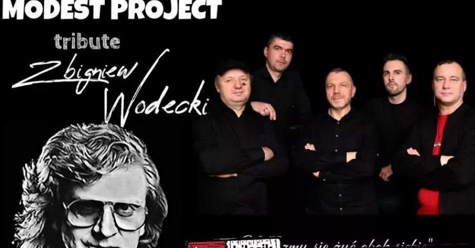 zdjęcie: Modest Project Nauczmy się żyć obok siebie - tribute to Zbigniew Wodecki / kupbilecik24.pl / Modest Project