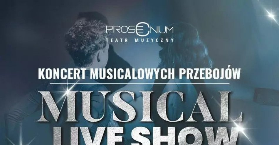 zdjęcie: Koncert musicalowych przebojów / kupbilecik24.pl / koncert musicalowych przebojów