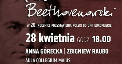 Rocznica 20-lecia przystąpienia Polski do Unii Europejskiej z muzyką Beethovena