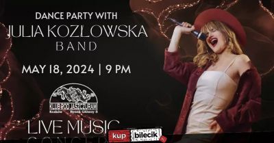 Dance Party With Julia Kozłowska band w Klubie pod Jaszczurami!